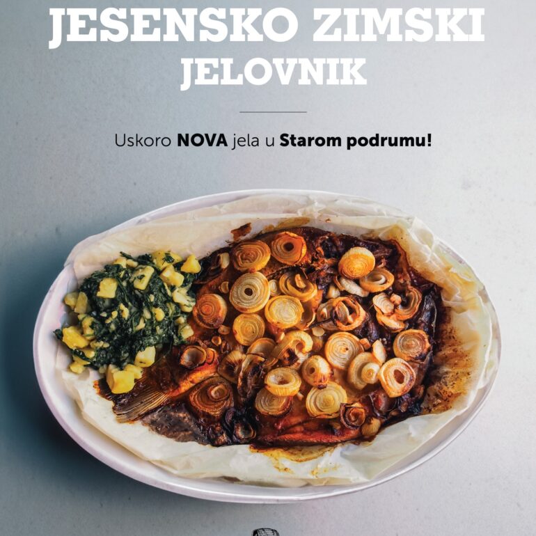 [JESENSKO ZIMSKI MENU] Novi okusi i mirisi jeseni i zime u restoranu Stari podrum